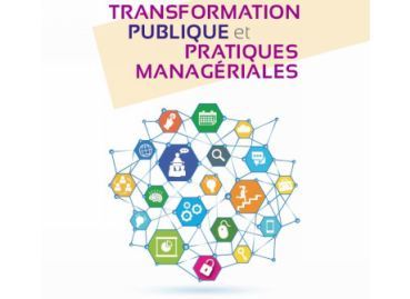 Transformation publique et pratiques managériales
