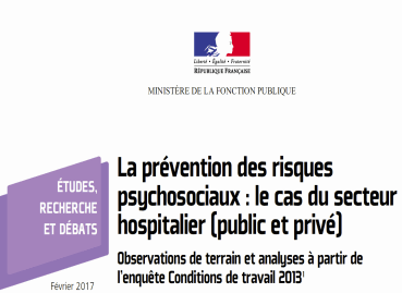La prévention des risques psychosociaux : le cas du secteur hospitalier (public et privé)