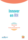 Innover en RH : bilan 2018 du fonds d'innovation RH