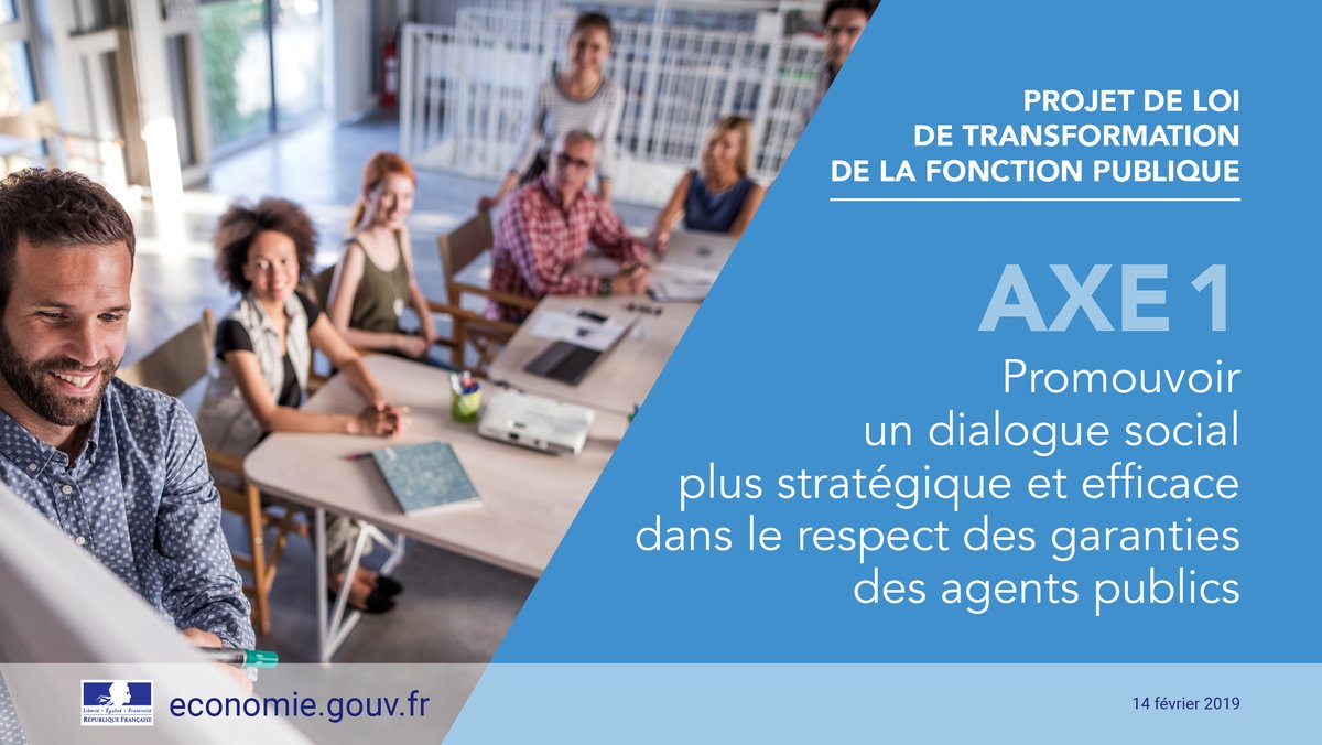 Axe 1 : Promouvoir un dialogue social plus stratégique dans le respect des garanties des agents publics