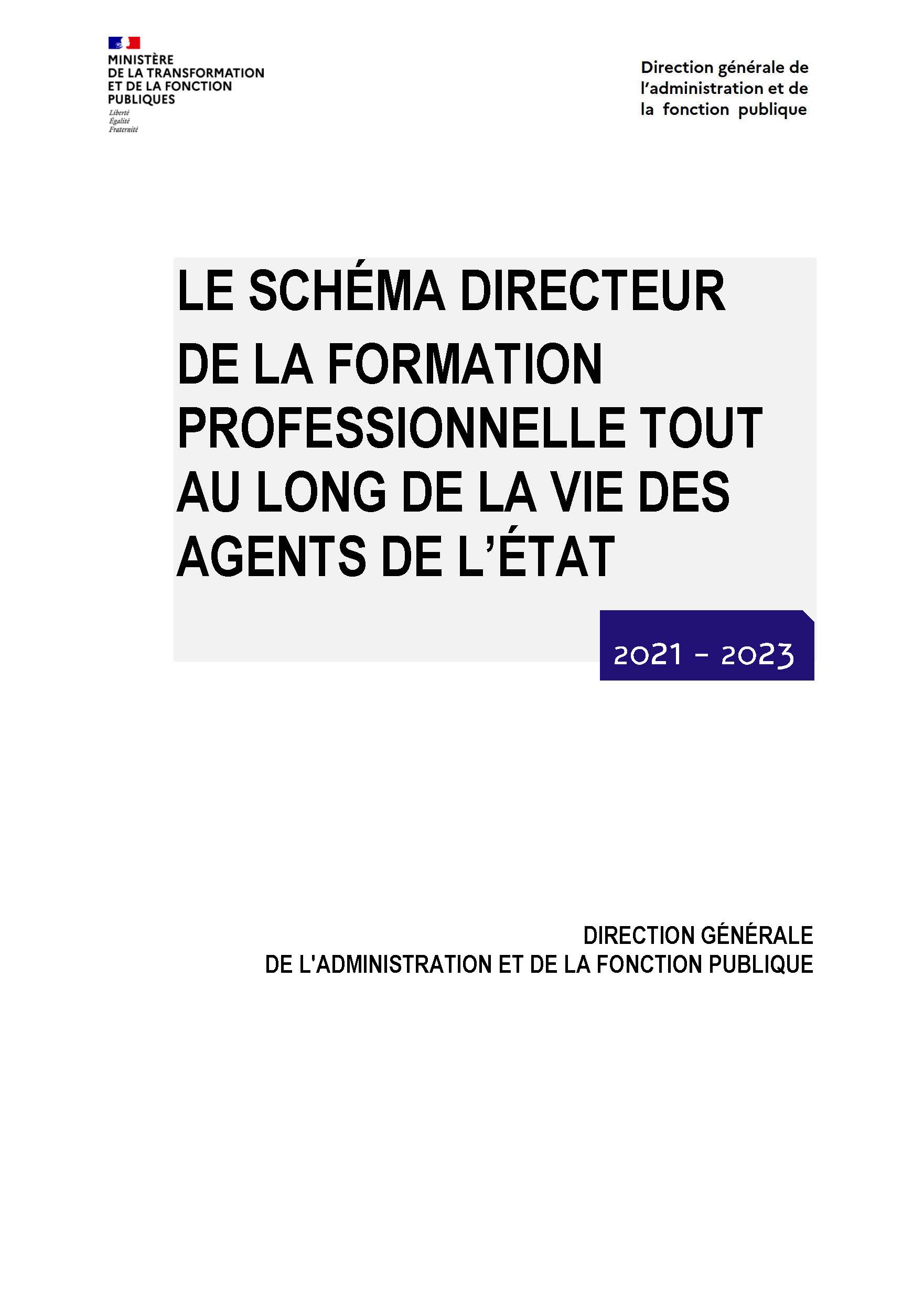 Le schéma directeur de la formation professionnelle tout au long de la vie des agents de l’État 2021-2023