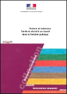 Acteurs et instances Santé et sécurité au travail dans la fonction publique