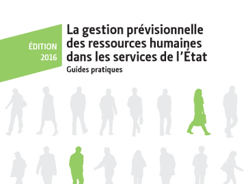 La gestion prévisionnelle des ressources humaines dans les services de l'Etat