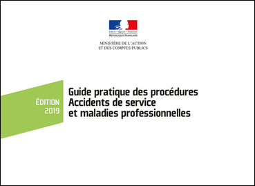 Guide pratique des procédures Accidents de service - Maladies professionnelles