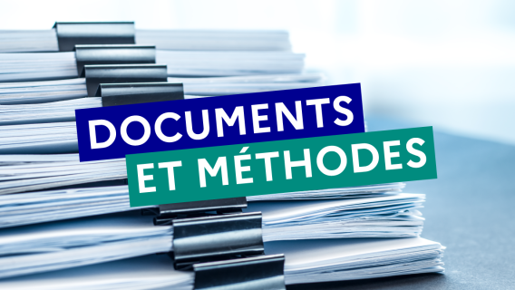 Documents et méthodes